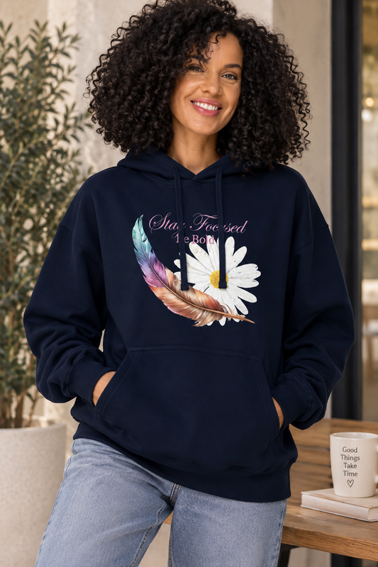 Stay Focused, Be Bold Women’s Statement organic relaxed hoodie Hoodie