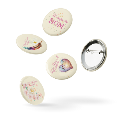 Unstoppable Mom Pin Buttons Set (5/Pack)